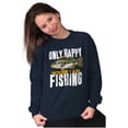 thumbnail image 4 of Fishermen Only Happy When I'm Fishing Sweatshirt for Men or Women Brisco Brands S, 4 of 6