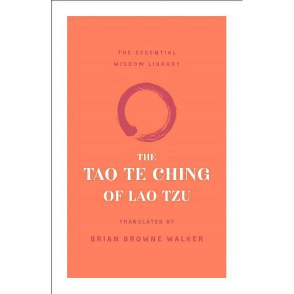 Essential Wisdom Library The Tao Te Ching of Lao Tzu, (Paperback)