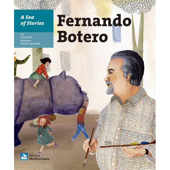A SEA OF STORIES. FERNANDO BOTERO MEDITERRANEA SONIA MOLL