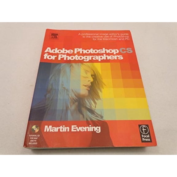 Pre-Owned Adobe Photoshop Cs For Photographers: Professional Image Editor's Guide To The Creative Use Of Photoshop For The Mac And Pc