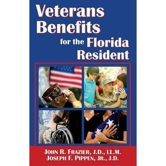 Veterans Benefits for the Florida Resident (Paperback)
