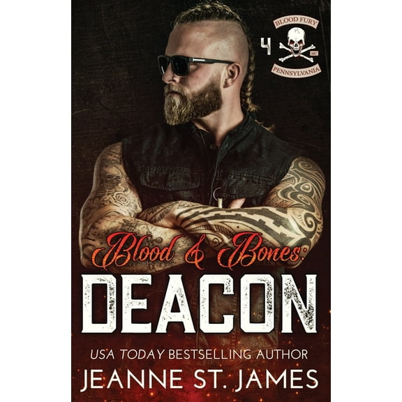 Blood Fury MC Blood & Bones - Deacon, Book 4, (Paperback)