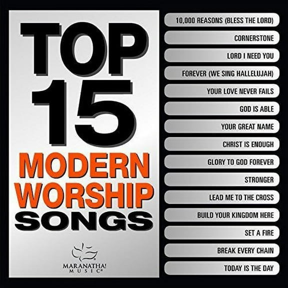 Top 15 Modern Worship Songs