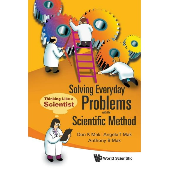 Solving Everyday Problems with the Sci.., (Paperback)