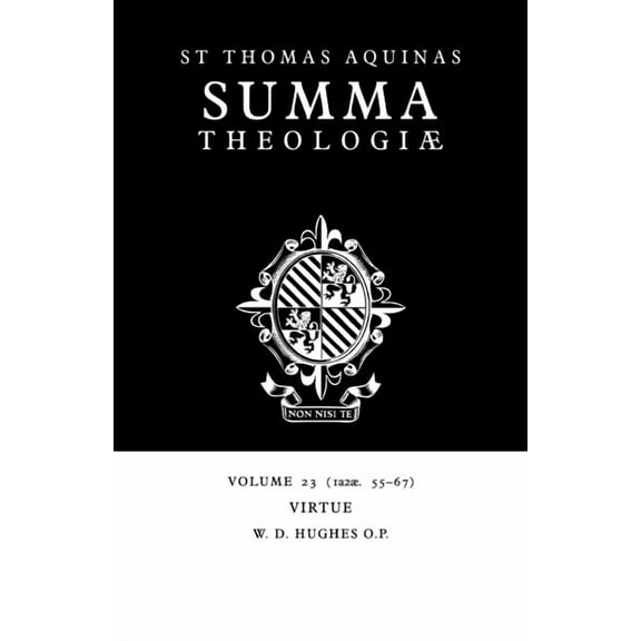 Summa Theologiae (Cambridge University P Summa Theologiae: Volume 23, Virtue: 1a2ae. 55-67, Book 23, (Paperback)