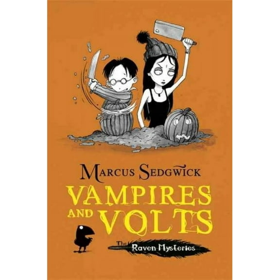 Raven Mysteries: Vampires and Volts : Book 4
