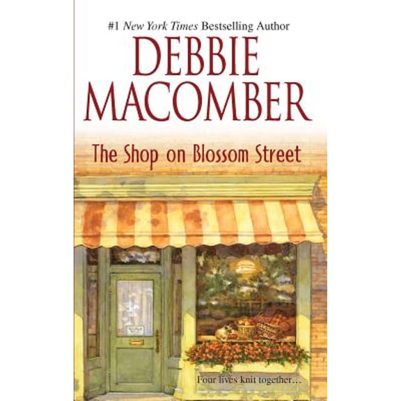 Pre-Owned The Shop on Blossom Street (Mass Market Paperback) 0778321606 9780778321606