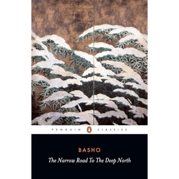 Pre-Owned The Narrow Road to the Deep North and Other Travel Sketches (Paperback) 0140441859 9780140441857