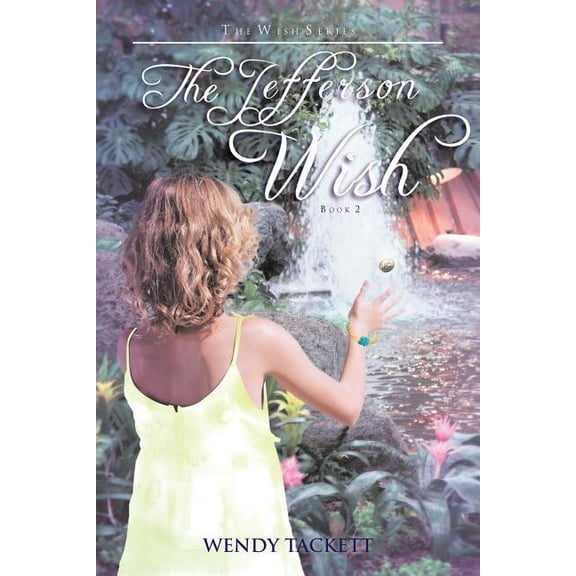 The Jefferson Wish, (Paperback)