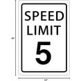 thumbnail image 4 of Speed Limit 25 Mph Sign, Speed Limit Signs Novelty Slow Down Sign Warning Traffic Road Street Sign 8X12 Inches, 4 of 4