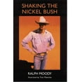 thumbnail image 2 of Shaking the Nickel Bush, (Paperback), 2 of 2