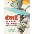 thumbnail image 1 of Pre-Owned One Is a Feast for Mouse: A Thanksgiving Tale by Judy Cox Hardcover, English, 1 of 1