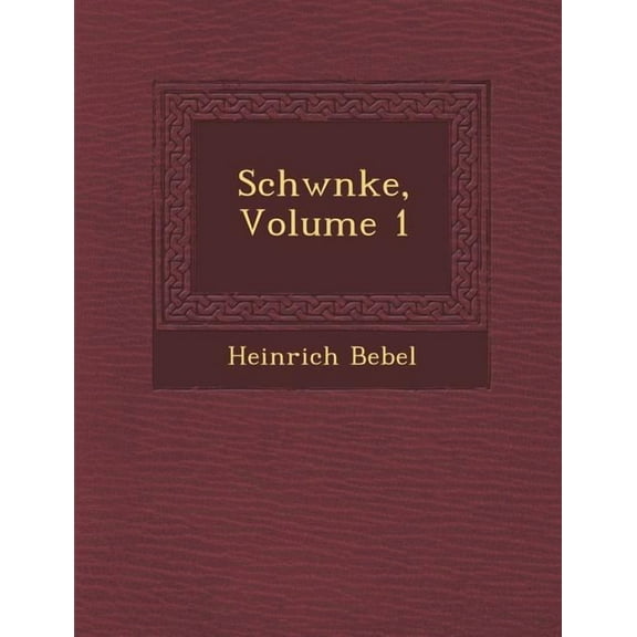 Schw Nke, Volume 1 (Paperback)