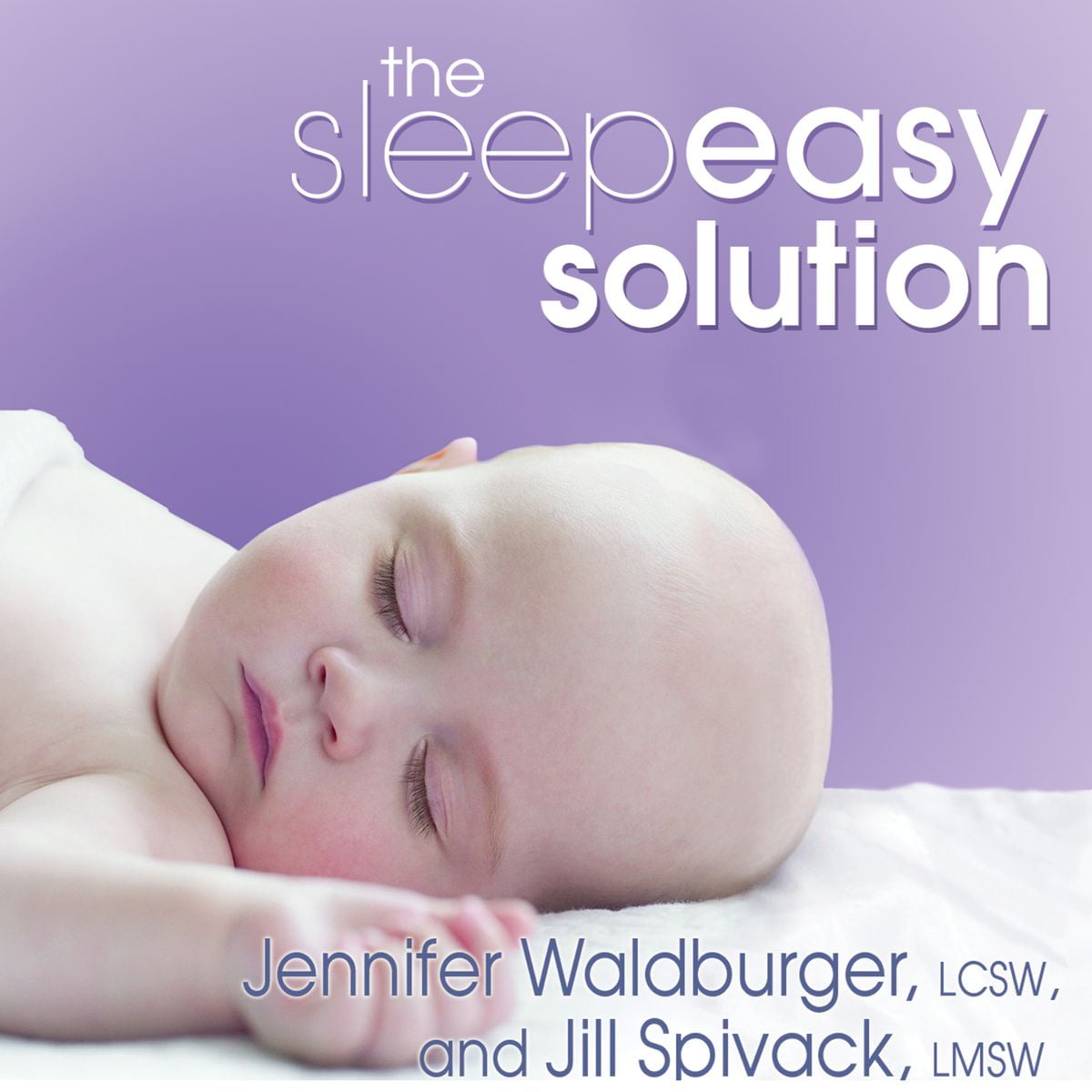 The Sleepeasy Solution Audiobook