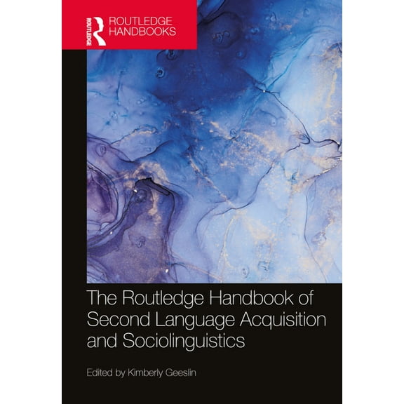 Routledge Handbooks in Second Language A The Routledge Handbook of Second Language Acquisition and Technology, (Hardcover)