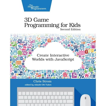 3D Game Programming for Kids : Create Interactive Worlds with (Best Programming Language For Games)