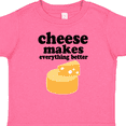 thumbnail image 4 of Inktastic Cheese Makes Everything Better Boys or Girls Baby T-Shirt, 4 of 5