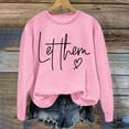thumbnail image 3 of Women's Sweatshirts 2025 Let Them Sweatshirt Mental Health Sweatshirts Oversized Pullover Tops Sweatshirt for Women, 3 of 4