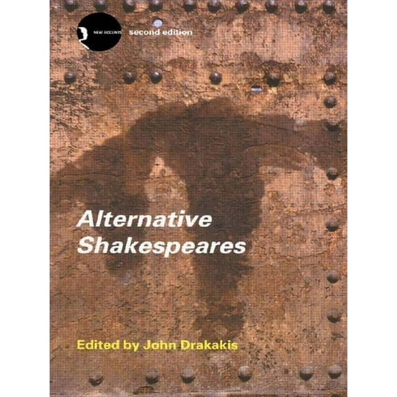 New Accents Alternative Shakespeares, (Paperback)