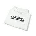 thumbnail image 4 of Liverpool England Moving Away Hoodie, Gifts, Hooded Sweatshirt, 4 of 4