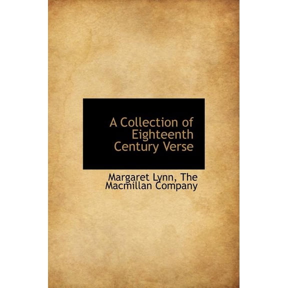 A Collection of Eighteenth Century Verse (Hardcover)