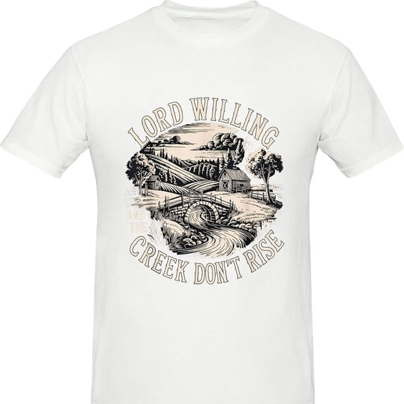 Retro Lord Willing And The Creek Don't Rise Men's Women's Graphic T-Shirt Southern Sayings Country Life Vintage Style White Short Sleeve Tee