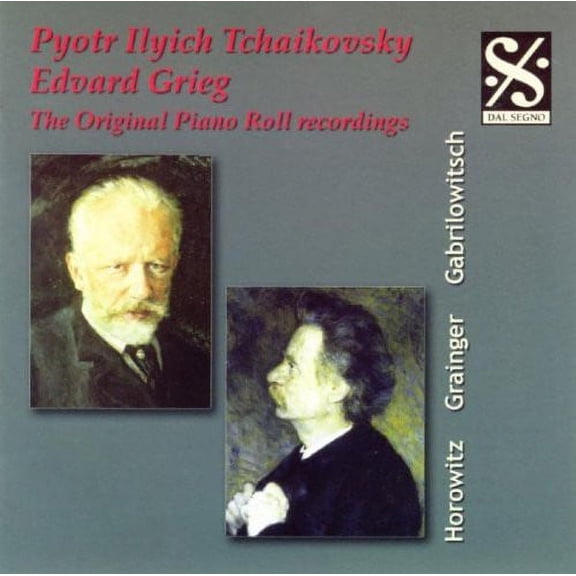 Original Piano Roll Recordings: Tchaikovsky &