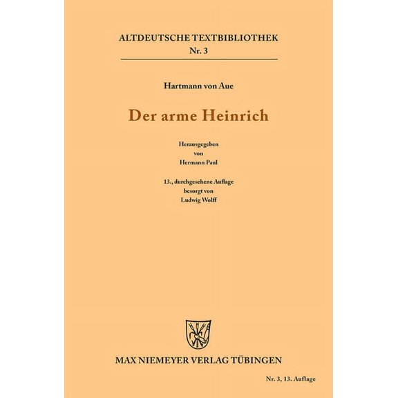 Altdeutsche Textbibliothek Der arme Heinrich, Book 3, (Paperback)