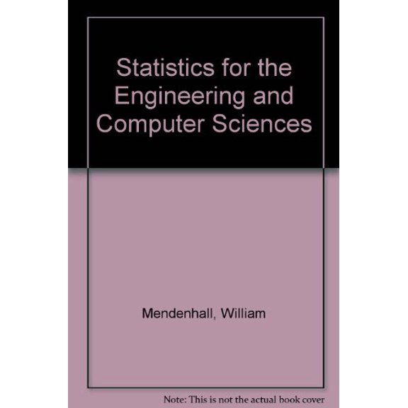 Pre-Owned Statistics for the Engineering and Computer Sciences, 9780023804601, 0023804602, Hardcover, 2nd edition