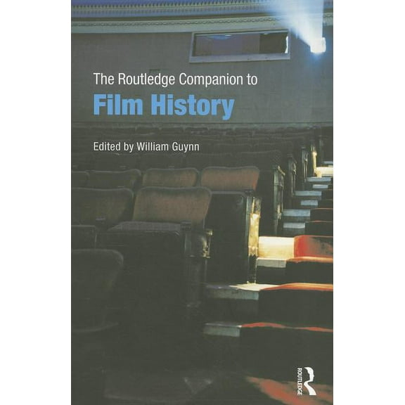 The Routledge Companion to Film History, (Paperback)