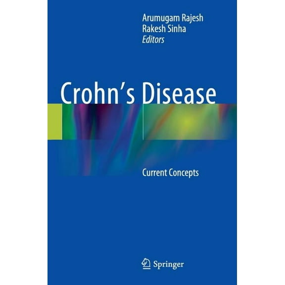 Crohn's Disease: Current Concepts, (Hardcover)