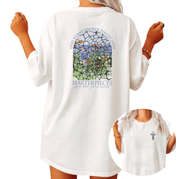 God Turns Broken Pieces Into Masterpieces Christian Oversized Tees Womans T-shirt Black/White S-5XL Shirts Faith-Based Tops