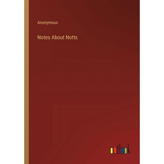 Notes About Notts (Paperback)