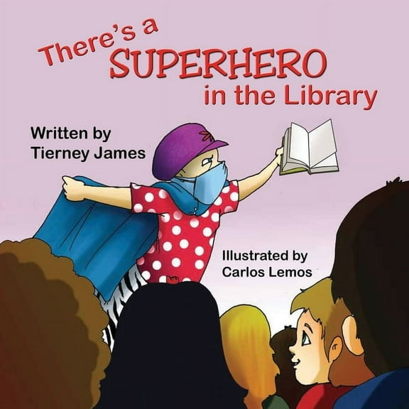 There's a Superhero in the Library, (Paperback)