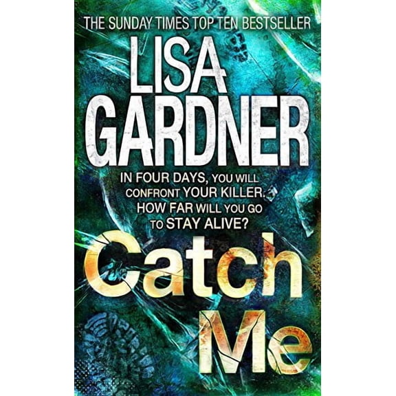 Catch Me (Detective D.d. Warren 6)