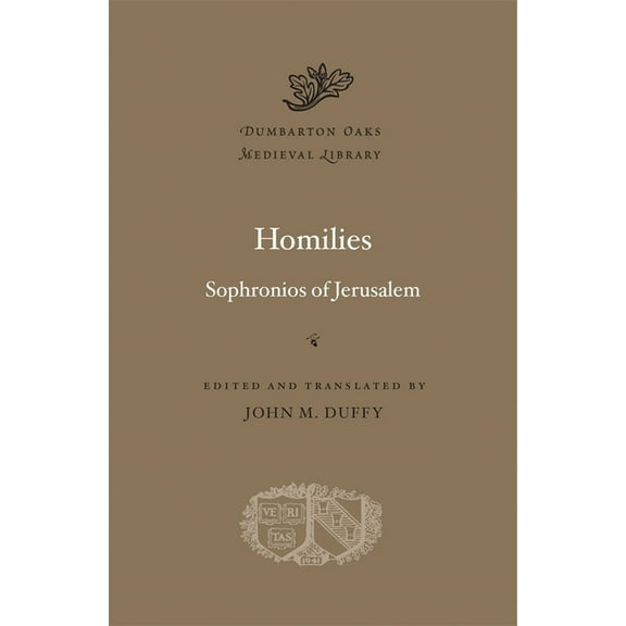 Dumbarton Oaks Medieval Library Homilies, Book 64, (Hardcover)