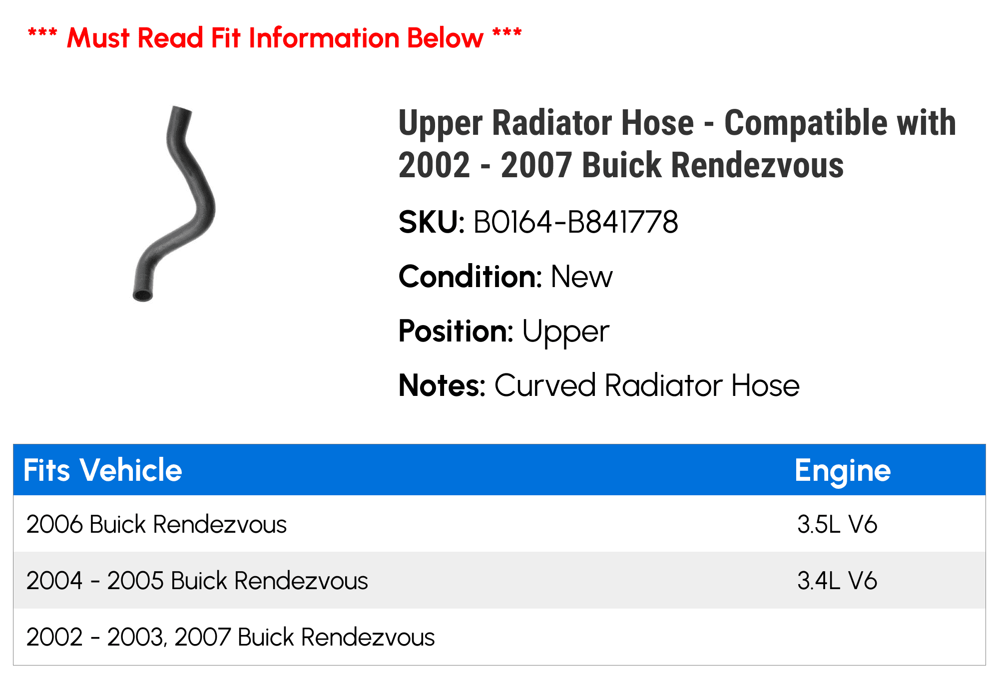 Upper Radiator Hose - Compatible with 2002 - 2007 Buick Rendezvous 2003 2004 2005 2006