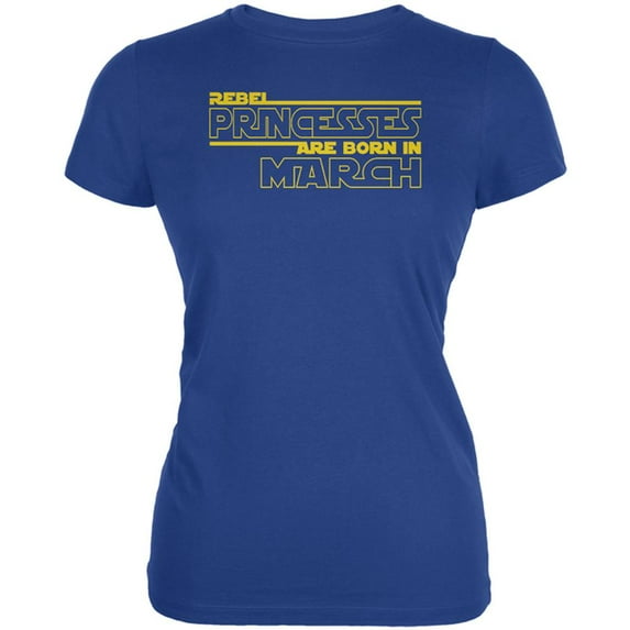 Rebel Princesses are Born in March Juniors Soft T Shirt