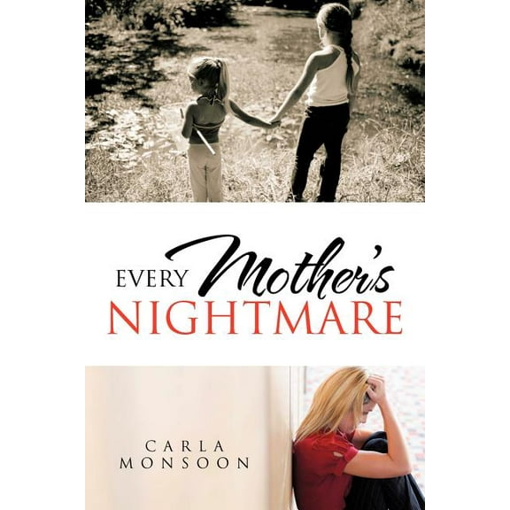 Every Mother's Nightmare, (Paperback)