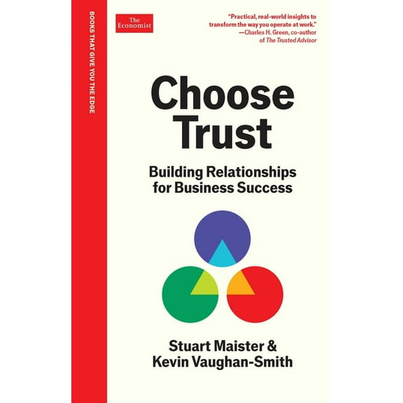 The Economist Edge Choose Trust: Building Relationships for Business Success, (Hardcover)