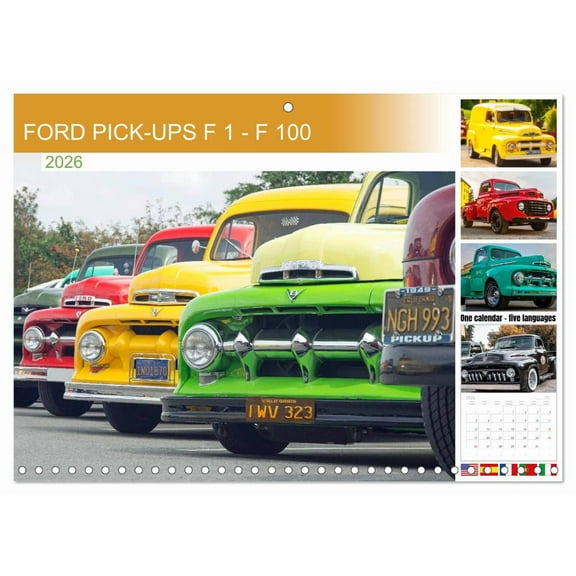 FORD PICK-UPS F 1 - F 100  (Monthly Wall Calendar 2026 16.5 x 23.4 (open)), CALVENDO 14 Month Calendar