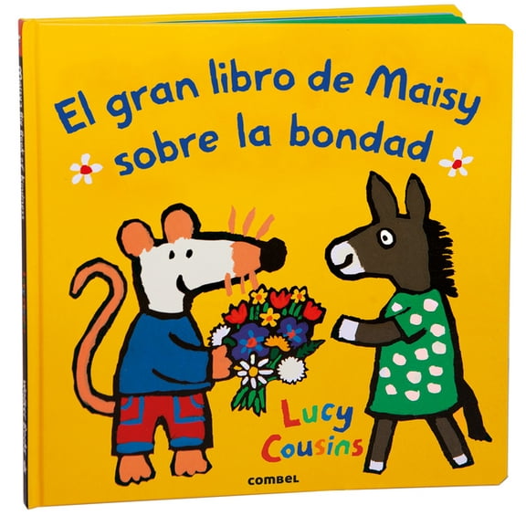 Planeta Maisy El Gran Libro de Maisy Sobre La Bondad / Maisy's Big Book of Kindness: Volume 3, (Hardcover)