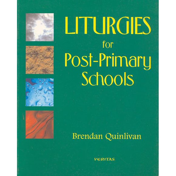 Liturgies for Post-Primary Schools
