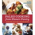 thumbnail image 1 of Pre-Owned Paleo Cooking from Elana's Pantry: Gluten-Free, Grain-Free, Dairy-Free Recipes [A Cookbook] (Paperback) 1607745518 9781607745518, 1 of 1