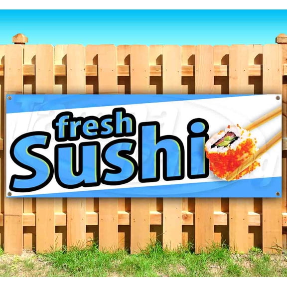 Fresh Sushi 13 oz Vinyl Banner With Metal Grommets