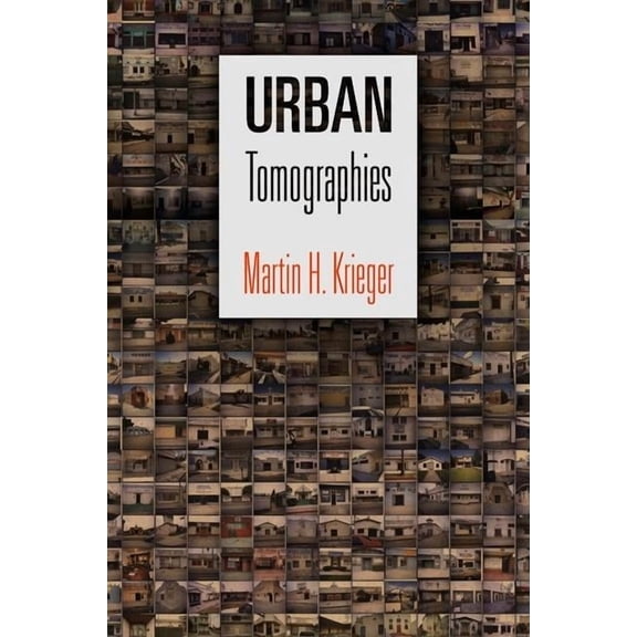 City in the Twenty-First Century Urban Tomographies, (Hardcover)