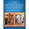 thumbnail image 1 of Pre-Owned The Road Back to Christ (Paperback) 1498490182 9781498490184, 1 of 1