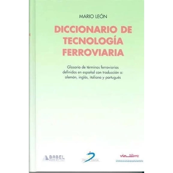 Diccionario de tecnología ferroviaria Blanco