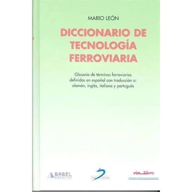 Diccionario de tecnología ferroviaria Blanco
