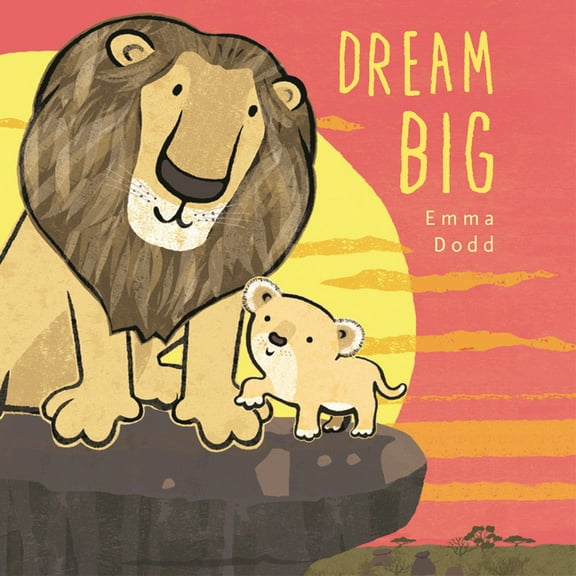 Emma Dodd's Love You Books Dream Big Padded Board Book, (Board Book)